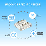 PCB-to-PCB 2-Pin Solderless Connectors for 10mm Single Color LED Strip Lights – CE Certified, IP20, 4A Rated, Easy Snap-On, Seamless End-to-End Connection