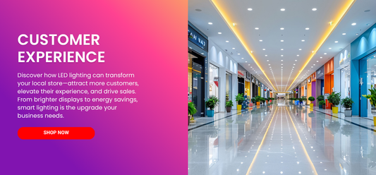 How LED Lighting Can Boost Your Local Store Sales & Customer Experience