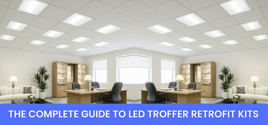 The Complete Guide to LED Troffer Retrofit Kits