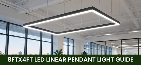 8FT x 4FT LED Linear Pendant Light: A Complete Guide for Offices, Conference Rooms &amp; Commercial Spaces