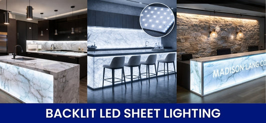 A Complete Guide to Large Backlit LED Sheet Lighting
